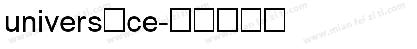 univers ce字体转换